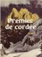 [Premier de Cordée 01] • Premier De Cordée